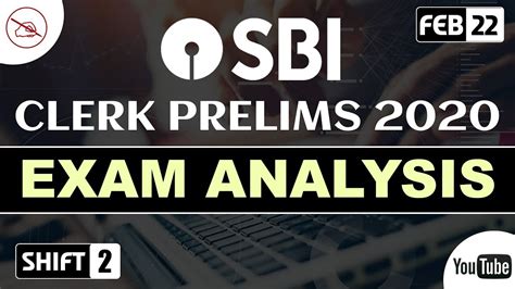 Sbi Clerk Prelims 2020 Exam Analysis And Expected Cut Off 22 Feb 2020