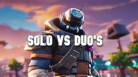 Solo Vs Duos Fortnite Zero Builds Youtube