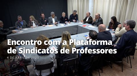 Paulo Raimundo Encontro Com A Plataforma De Sindicatos De Professores