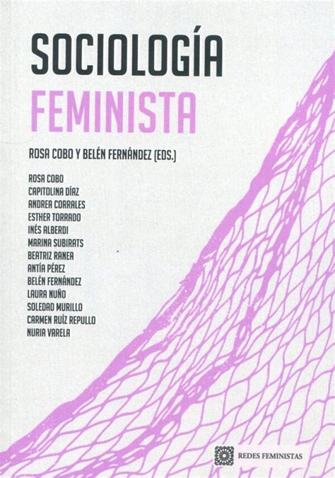 Sociología Feminista 9788413694023 Rosa Cobo BelÉn FernÁndez