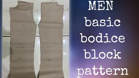 Men Basic Bodice Block Pattern Drafting Of Male Bodice Block Youtube