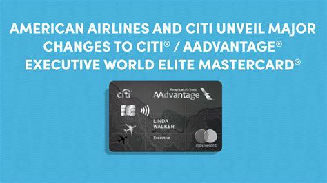 Citi® / AAdvantage® Executive World Elite Mastercard® to Undergo Major