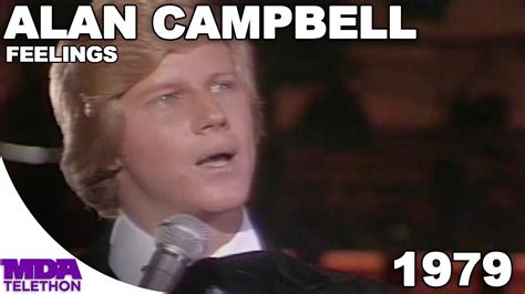 Alan Campbell Feelings 1979 Mda Telethon Youtube