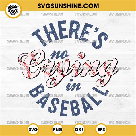 Retro Theres No Crying In Baseball Svg