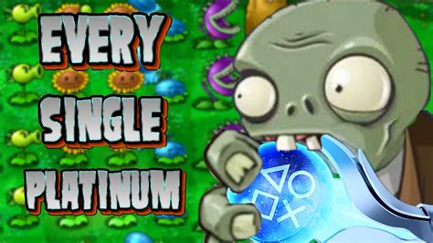 Unlocking Every Plants Vs Zombies Platinum Trophy Ever Youtube