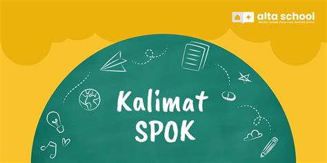 70 Contoh Kalimat Spok Dan Strukturnya Belajar Yuk