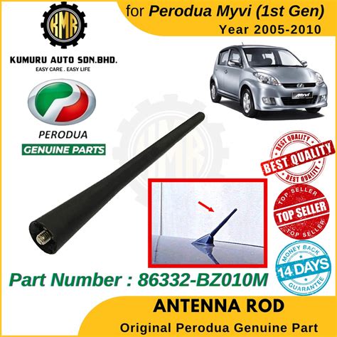 1 Pc Original Antenna Rod Perodua Myvi Old Myvi SE1 SE2 2005 2010