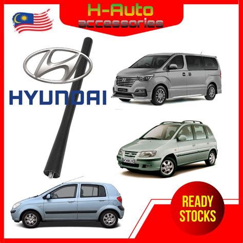 Hyundai Grand Starex Hyundai Matrix Hyundai Getz Antenna Shopee Malaysia