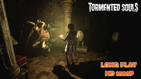 Tormented Souls Gameplay Part I Walkthrough Fps Pc No Commentary