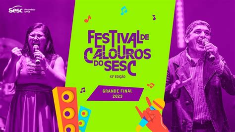 Festival De Calouros Do Sesc 2023 YouTube