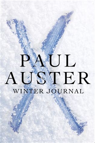 Winter Journal By Paul Auster Goodreads