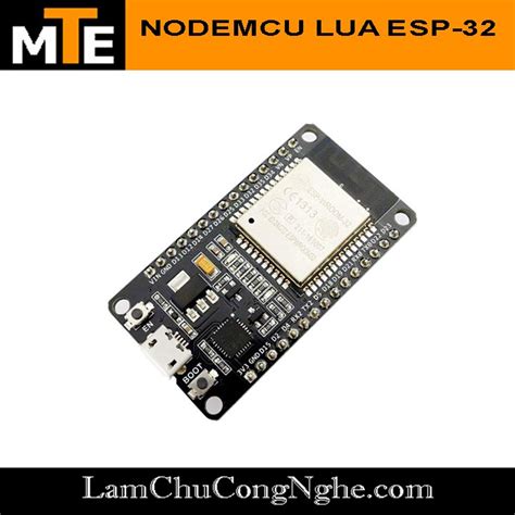 Mua Mạch thu phát Wifi bluetooth BLE ESP32 NODEMCU NODE32 internet of