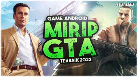 Game Android Mirip Gta Terbaik Youtube