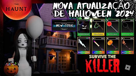 CHEGOU A INCRÍVEL NOVA ATUALIZAÇÃO DE HALLOWEEN NO SURVIVE THE