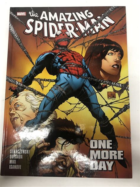 The Amazing Spider Man One More Day Hc Quesadastraczynskimiki