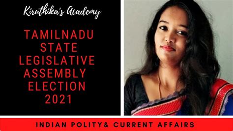 Tamilnadu State Legislative Assembly Election 2021 Current Affairs