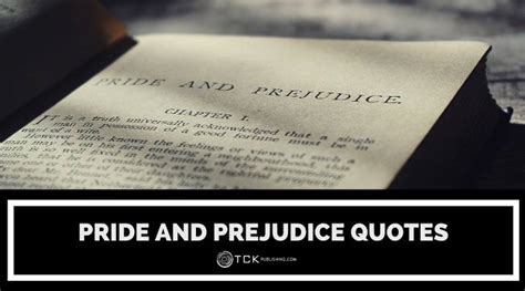 11 Memorable Pride and Prejudice Quotes - TCK Publishing