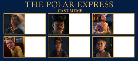 The Polar Express Cast Meme - Blank by twinkletoes-97 on DeviantArt