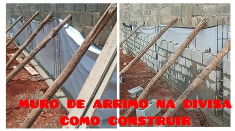 Muro De Arrimo Na Divisa Como Construir Youtube