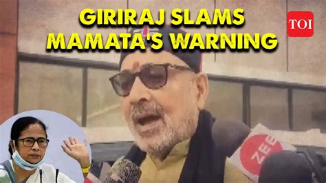 Union Minister Giriraj Singh Slams CM Mamata Over TMC Leaders Alleged