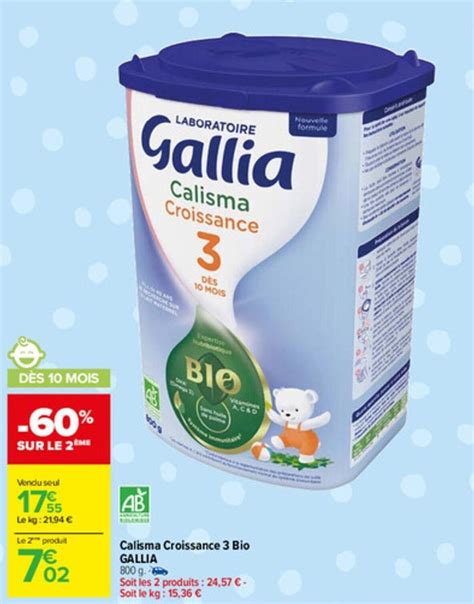 Promo Calisma Croissance Bio Gallia Chez Carrefour Market