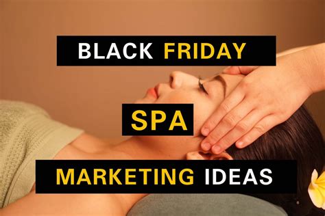 5 Black Friday Spa Deals - Marketing Ideas - Onestop Booking