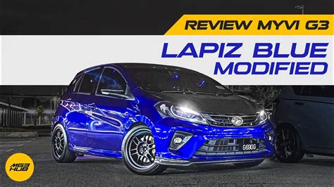 Myvi 2020 Modify Warna Biru Rare Review By Mg3hub Youtube