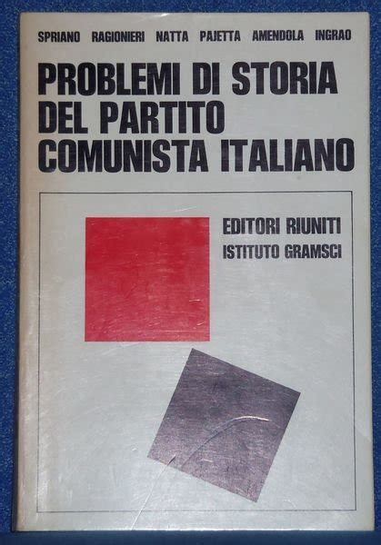 Problemi Di Storia Del Partito Comunista Italiano Libro