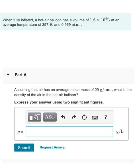 Solved When Fully Inflated A Hot Air Balloon Has A Volume Chegg