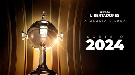 Sorteio Da Libertadores 2024 Conmebol Define Hoje Fase De Grupos