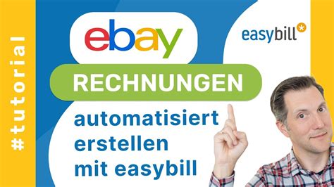 EBay Rechnungen Schreiben Mit Easybill Prozesse Automatisieren YouTube