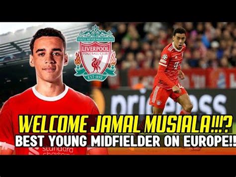 Update Transfer Liverpool Peluang Jamal Musiala Ke Anfield