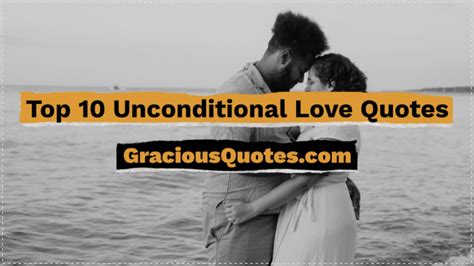 Top Unconditional Love Quotes Gracious Quotes Youtube