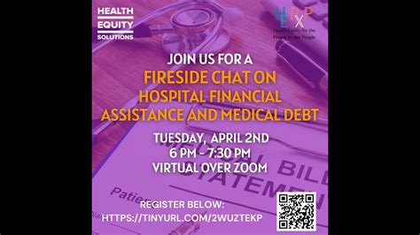 Fireside Chat On Medical Debt And Hospital Financial Assistance