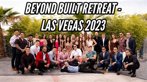 BEYOND BUILT LAS VEGAS RETREAT 2023 YouTube