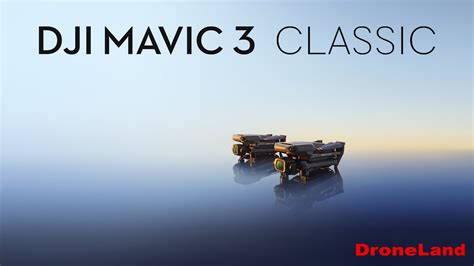 DJI Mavic 3 Classic