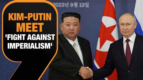 Kim Jong Un Vows To Support Putin In Sacred Fight Kim Putin Meet