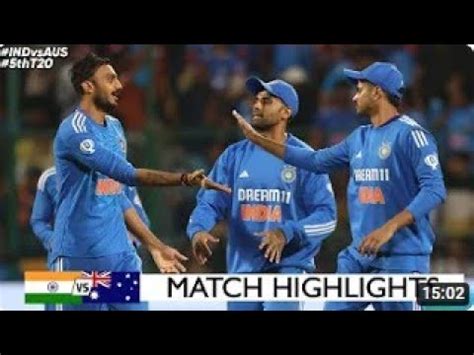 Ind vs Aus 5th T20 Match Highlights इडय vs ऑसटरलय 5th Match