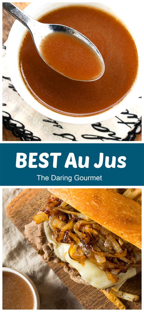 Ultimate Au Jus Recipe - The Daring Gourmet