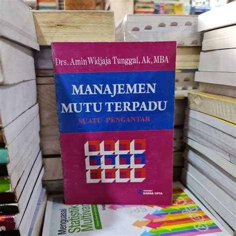 Jual Manajemen Mutu Terpadu Suatu Pengantar By Dr Amin Widjaja Tunggal