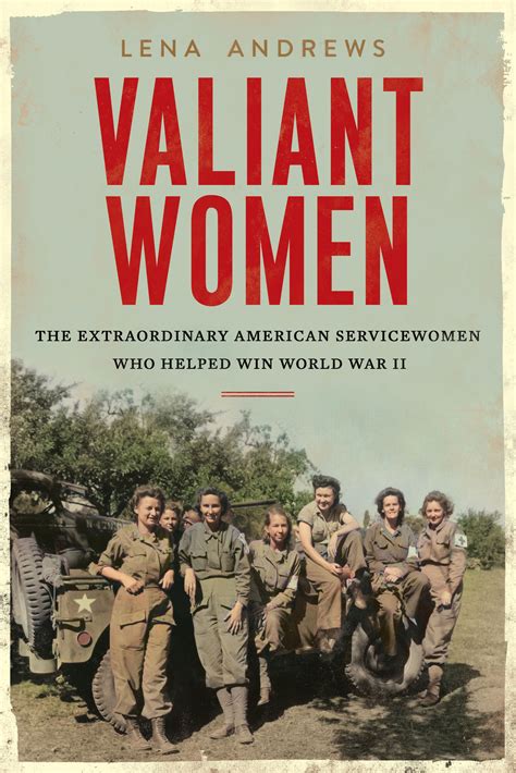 BOOK: ‘Valiant Women’ helped win World War II but still fought for equality