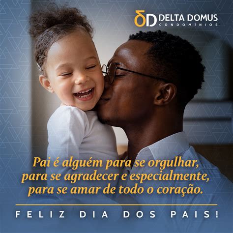 Feliz Dia Dos Pais Delta Domus Administradora