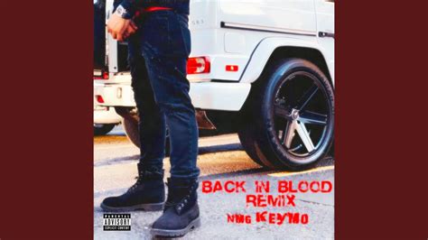 Back In Blood Remix Youtube Music