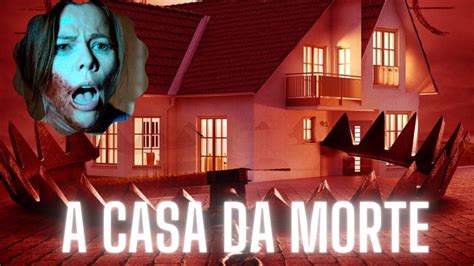 A Casa Da Morte Filme De Terror E Suspense Completo E Dublado Assistir