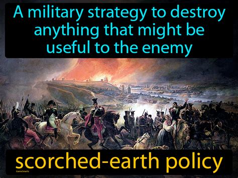 Scorched-earth Policy Definition & Image | GameSmartz