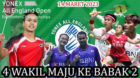 All England 2023 Gregoria Menang Dramatis Ginting Ke Babak 2 Hasil