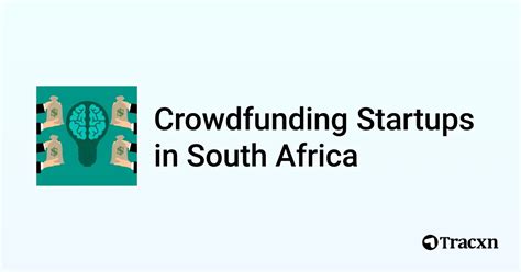 Top Startups In Crowdfunding In South Africa In Nov Tracxn