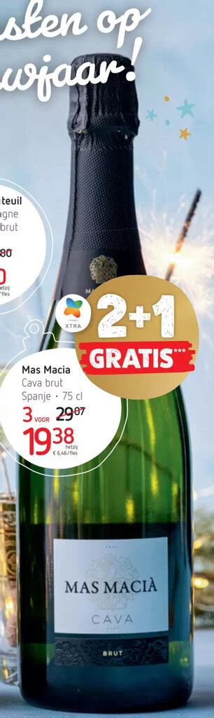 Mas Macia Cava Brut Spanje 75cl Promotie Bij Spar Colruyt 2 1 Gratis 3 Voor