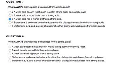 Solved What ALWAYS distinguishes a weak acid from a strong | Chegg.com