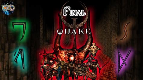 Quake 1 Capitulo Final Niveles E4m6e4m7boss La Ultima Runa Y La